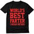 Мужская футболка «World Best Farter I Mean Father» — подарок папе, 100% хлопок, S–5XL